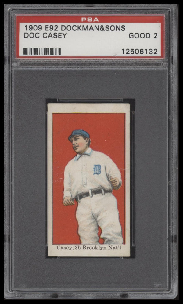 1909 E92 DOC CASEY NNO GOOD DOCKMAN & SONS GUM PSA 2 BASEBALL BROOKLYN SUPERBAS