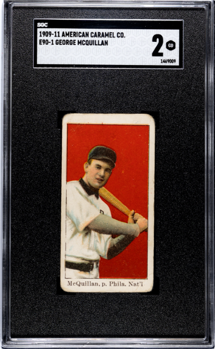 1909 E90-1 GEORGE MCQUILLAN GOOD AMERICAN CARAMEL SGC 2 PHILADELPHIA PHILLIES