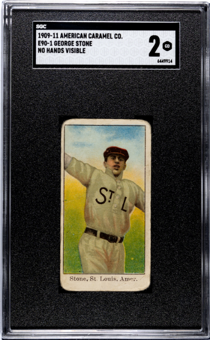 1909 E90-1 GEORGE STONE GOOD AMERICAN CARAMEL NO HANDS SGC 2 ST. LOUIS BROWNS