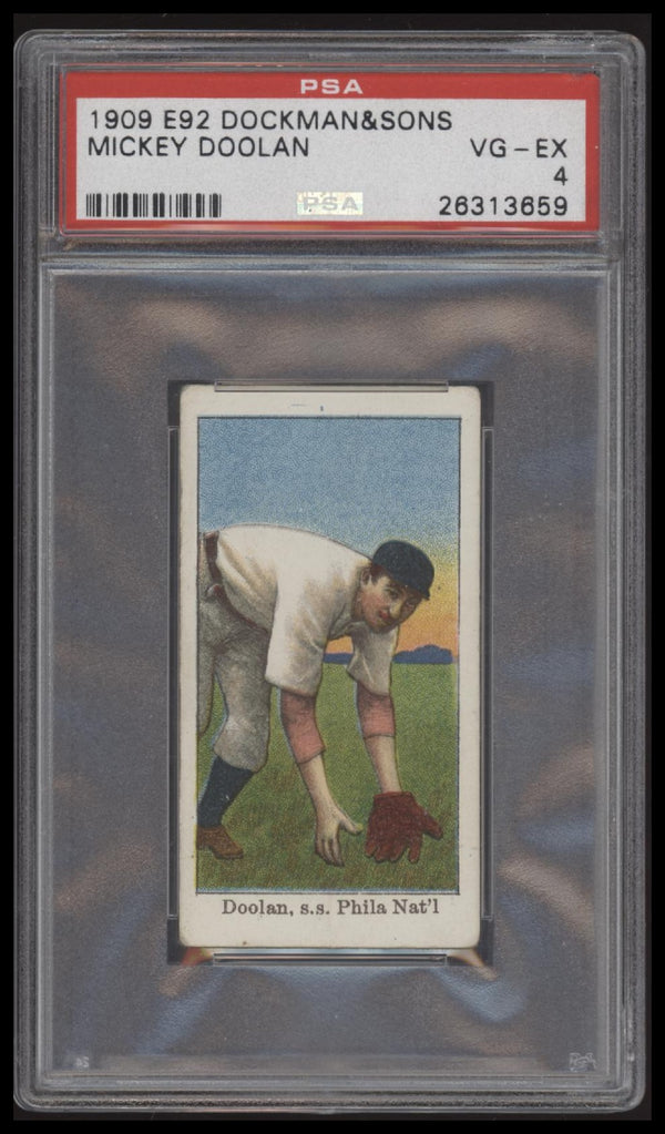 1909 E92 MICKEY DOOLAN VG-EX DOCKMAN & SONS PSA 4 BASEBALL PHILADELPHIA PHILLIES