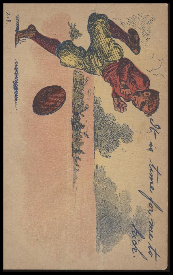 1908 UNKNOWN IT IS TIME FOR ME TO KICK NNO VG FOOTBALL