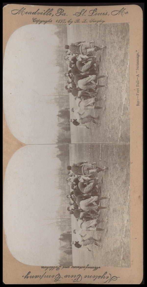 1897 KEYSTONE VIEW COMPANY A SCRIMMAGE EX B.L. SINGLEY STEROVIEW SGC FOOTBALL