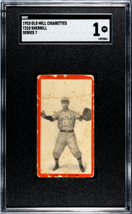 1910 T210 SHERRILL NNO POOR OLD MILL SGC 1 BASEBALL RALEIGH RED BIRDS