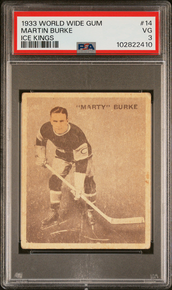 1933 WORLD WIDE GUM ICE KINGS MARTY BURKE 14 RC V357 PSA 3 VG HOCKEY BLUE JAYS