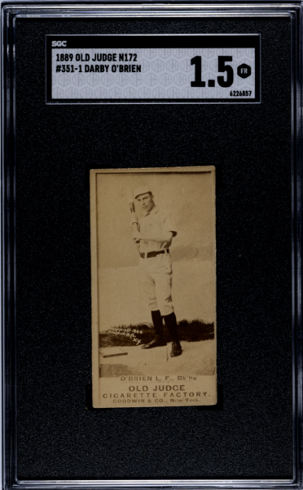 1887 OLD JUDGE DARBY O'BRIEN 351-1 BK'NS BAT READY SGC 1.5 BROOKLYN BRIDEGROOMS