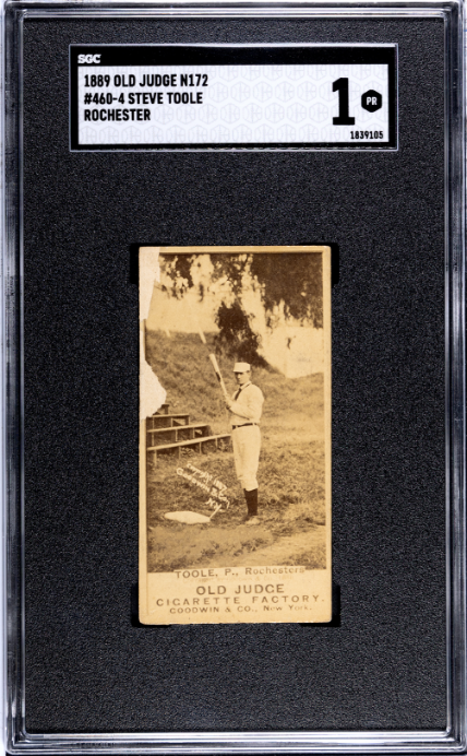 1887 OLD JUDGE STEPHEN TOOLE 460-4 POOR BATTING N172 SGC 1 ROCHESTER JINGOES