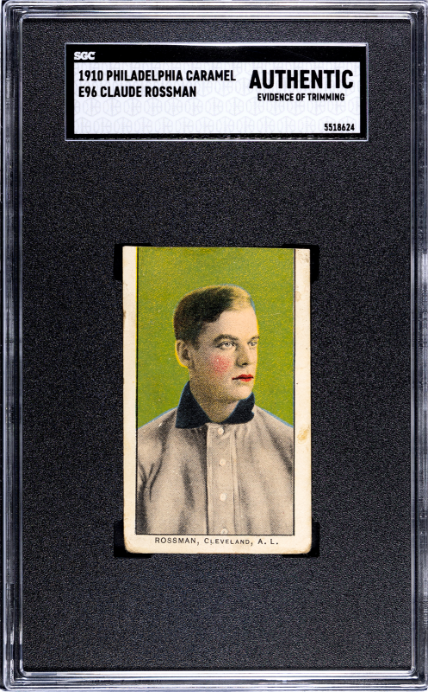 1910 E96 CLAUDE ROSSMAN POOR PHILADELPHIA CARAMEL SGC A BASEBALL CLEVELAND NAPS
