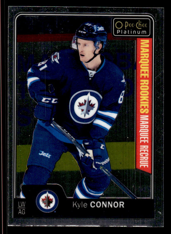 2016 O-PEE-CHEE PLATINUM KYLE CONNOR 197 MINT RC HOCKEY WINNIPEG JETS