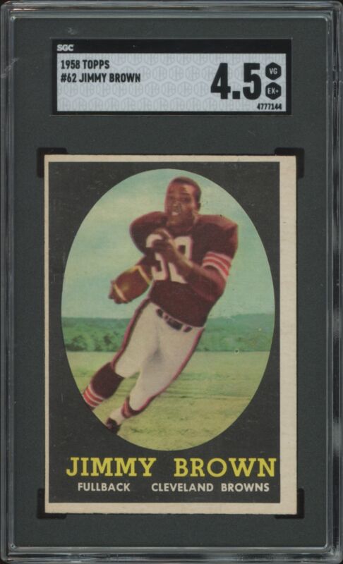 1958 TOPPS JIM BROWN 62 VG-EX+ HOF RC NEW GRADE SGC 4.5 FOOTBALL CLEVELAND BROWN