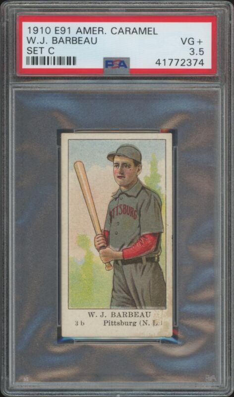 1910 E91-C W.J. BARBEAU NNO VG+ JAP AMERICAN CARAMEL PSA 3.5 PITTSBURGH PIRATES