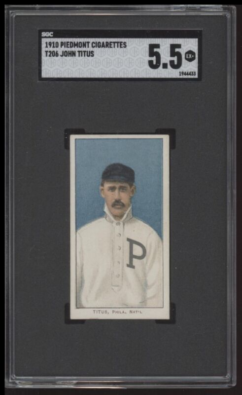 1909 T206 JOHN TITUS NNO EX+ PIEDMONT 350 SGC 5.5 BASEBALL PHILADELPHIA PHILLIES