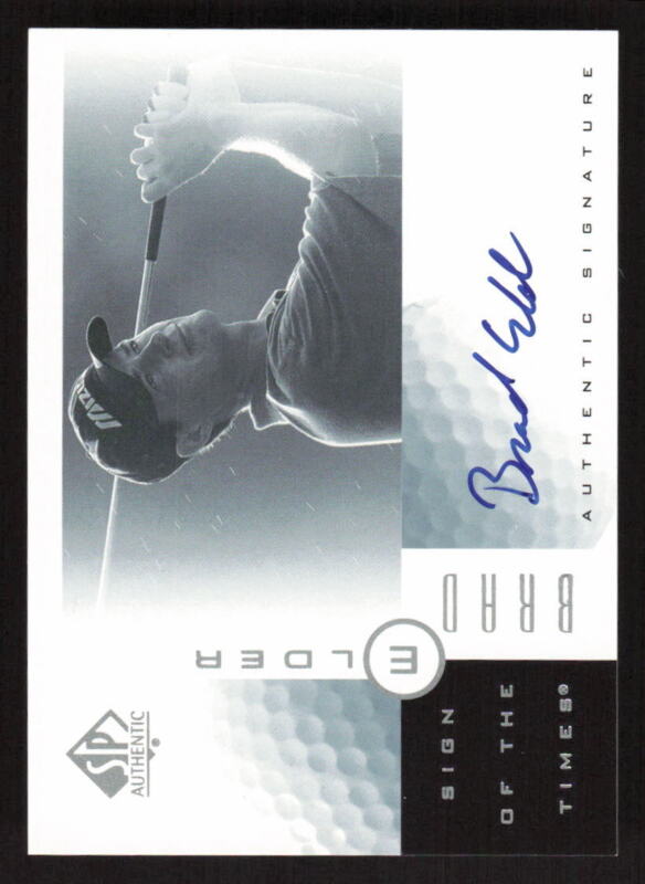 2001 SP AUTHENTIC BRAD ELDER BE MINT SIGN OF THE TIMES AUTOGRAPH GOLF