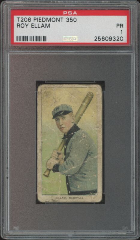 1909 T206 ROY ELLAM NNO POOR SL PIEDMONT 350 PSA 1 BASEBALL NASHVILLE VOLUNTEERS