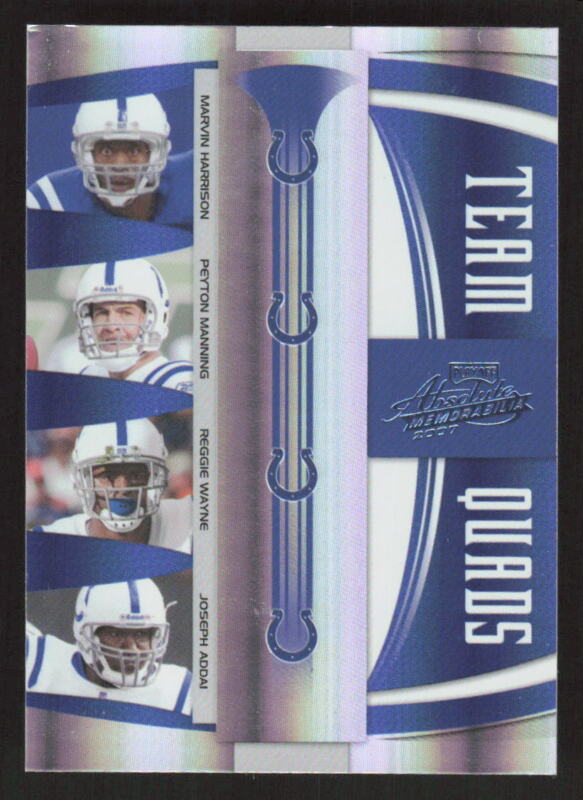 2007 ABSOLUTE PEYTON MANNING TQ-5 TEAM QUADS SPECTRUM HARRISON WAYNE 17/25 COLTS