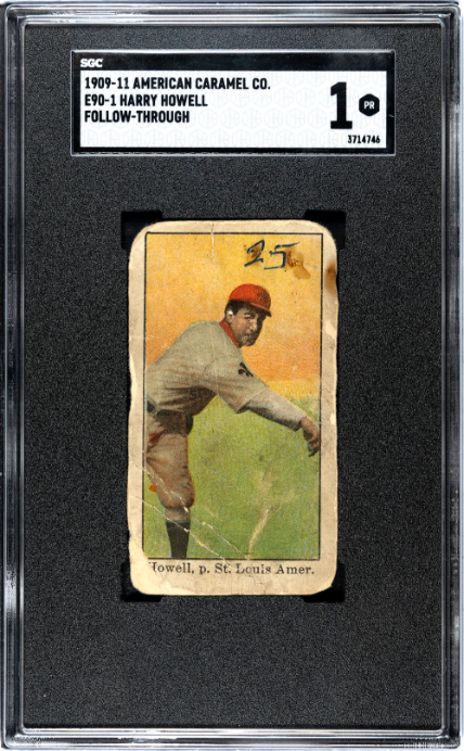 1909 E90-1 HARRY HOWELL AMERICAN CARAMEL FOLLOW THROUGH SGC 1 ST. LOUIS BROWNS