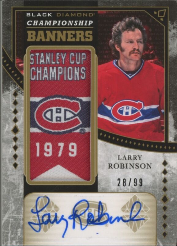 2016 UPPER DECK BLACK DIAM LARRY ROBINSON CB-LR MT AUTO BANNERS 26/99 CANADIENS