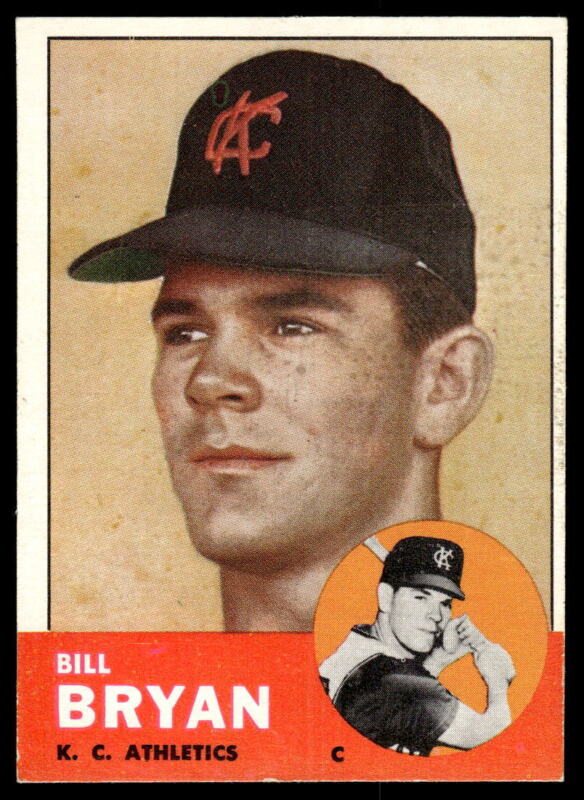 1963 TOPPS BILL BRYAN 236 EXMT RC BASEBALL KANSAS CITY ATHLETICS