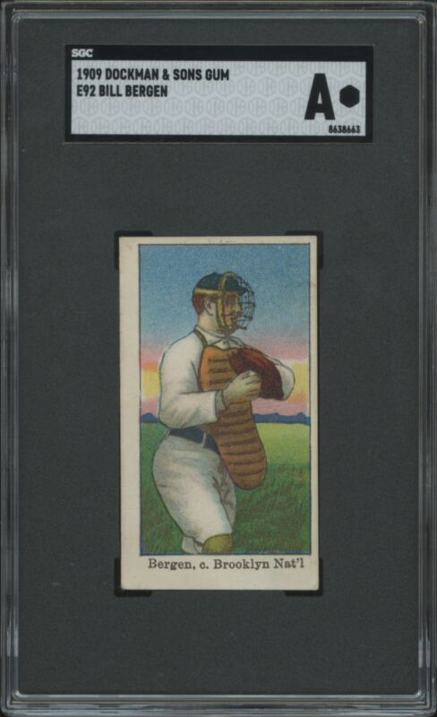1909 DOCKMAN & SONS BILL BERGEN EXMT E92 SGC A BASEBALL BROOKLYN SUPERBAS
