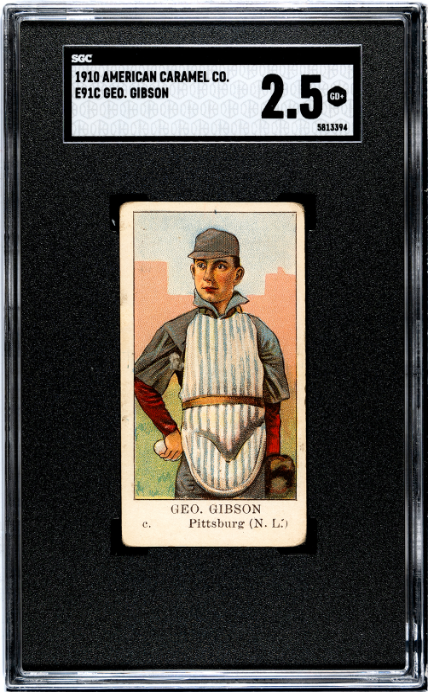 1910 E91-C GEORGE GIBSON NNO GOOD+ AMERICAN CARAMEL SGC 2.5 PITTSBURGH PIRATES