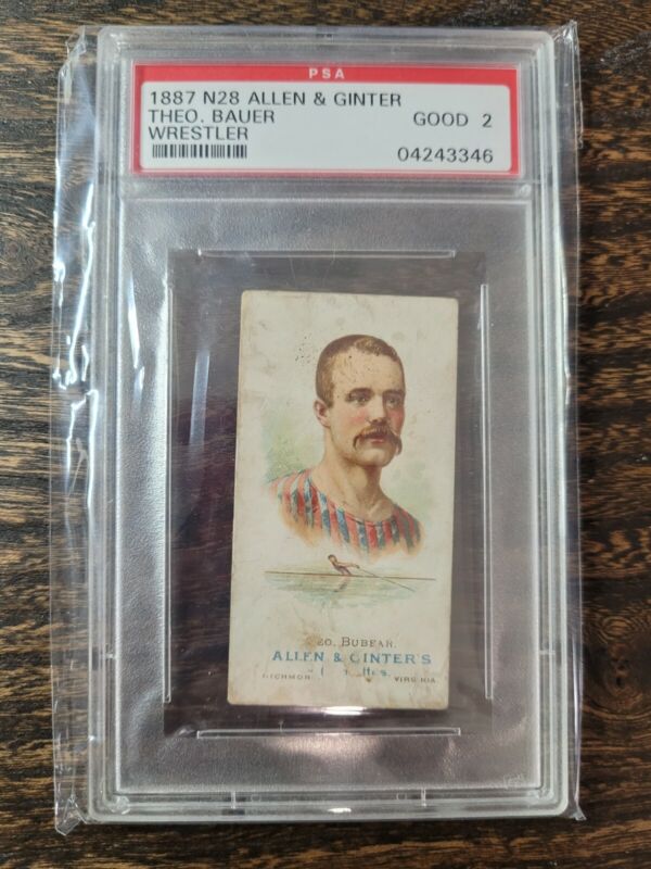 1887 ALLEN & GINTER THEO BAUER N28 PSA 2 WRESTLER