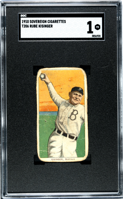 1909 T206 RUBE KISINGER NNO POOR SOVEREIGN 350 SGC 1 BASEBALL BUFFALO BISONS