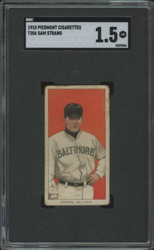 1909 T206 SAM STRANG NNO FAIR PIEDMONT 350 SGC 1.5 BASEBALL BALTIMORE ORIOLES