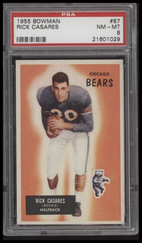 1955 BOWMAN RICK CASARES 87 NRMT-MT RC PSA 8 FOOTBALL CHICAGO BEARS