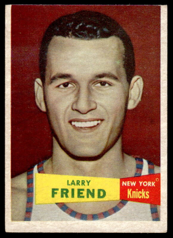 1957 TOPPS LARRY FRIEND 47 VG-EX BASKETBALL NEW YORK KNICKS