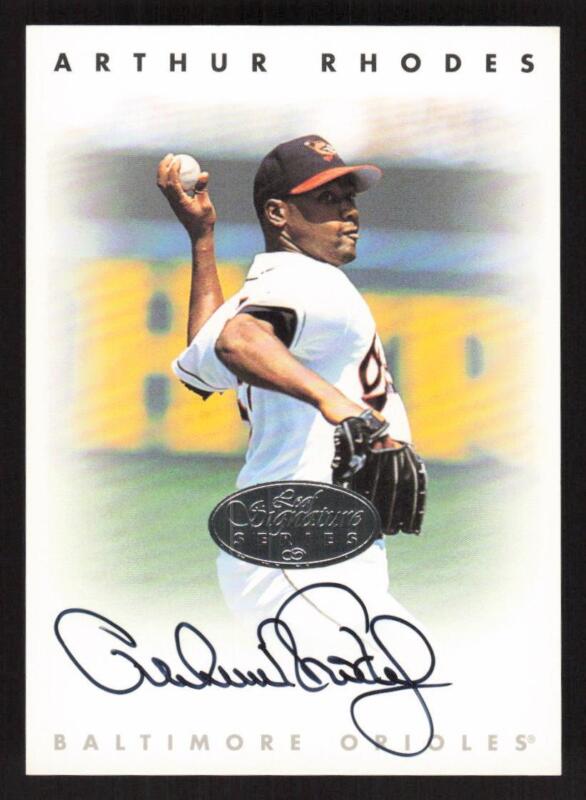 1996 LEAF SIGNATURE SERIES ARTHUR RHODES NNO AUTOGRAPHS SILVER BALTIMORE ORIOLES