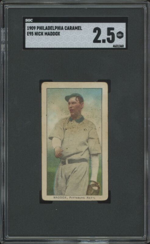 1909 E95 NICK MADDOX 2 GOOD+ PHILADELPHIA CARAMEL SGC 2.5 PITTSBURGH PIRATES