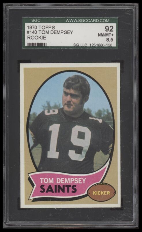 1970 TOPPS TOM DEMPSEY 140 NRMT-MT+ RC SGC 8.5 FOOTBALL NEW ORLEANS SAINTS
