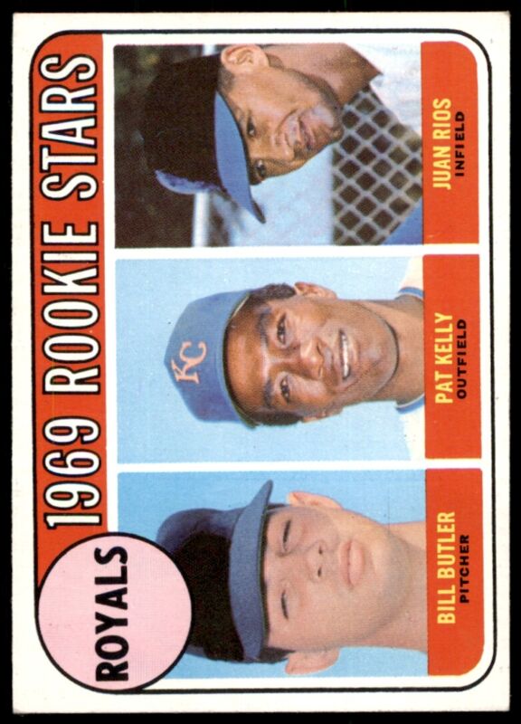 1969 TOPPS BILL BUTLER 619 EXMT PAT KELLY JUAN RIOS RC KANSAS CITY ROYALS