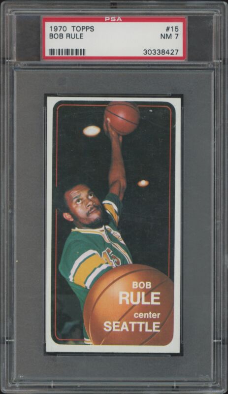 1970 TOPPS BOB RULE 15 NRMT PSA 7 BASKETBALL SEATTLE SUPERSONICS