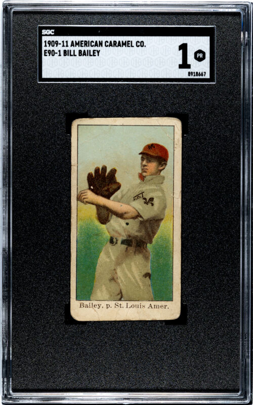 1909 E90-1 BILL BAILEY NNO POOR AMERICAN CARAMEL SGC 1 BASEBALL ST. LOUIS BROWNS