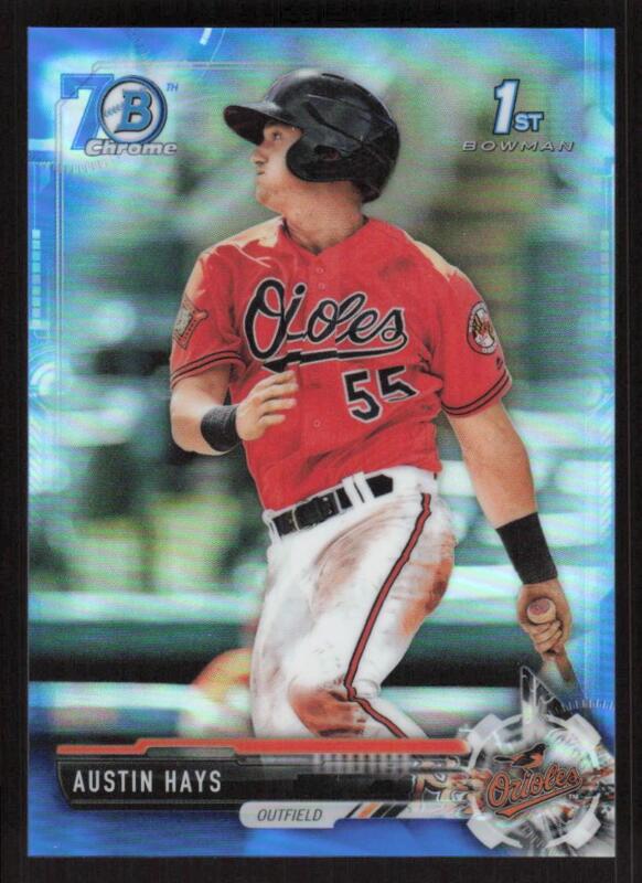 2017 BOWMAN CHROME AUSTIN HAYS BCP224 1ST RC 70TH LOGO BLUE BALTIMORE ORIOLES