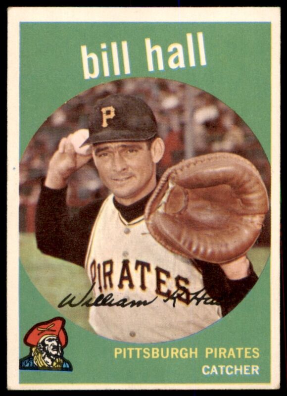1959 TOPPS BILL HALL 49 VG-EX RC BASEBALL PITTSBURGH PIRATES