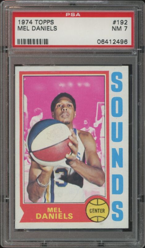 1974 TOPPS MEL DANIELS 192 NRMT PSA 7 BASKETBALL MEMPHIS SOUNDS