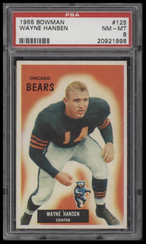 1955 BOWMAN WAYNE HANSEN 125 NRMT-MT RC PSA 8 FOOTBALL CHICAGO BEARS