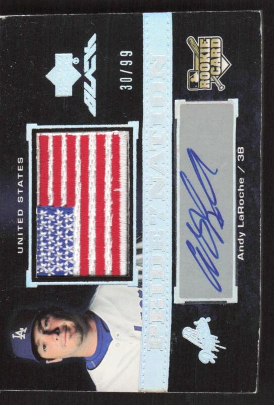 2007 UD BLACK ANDY LAROCHE 46 NRMT RC USA FLAG AUTOGRAPH 30/99 DODGERS