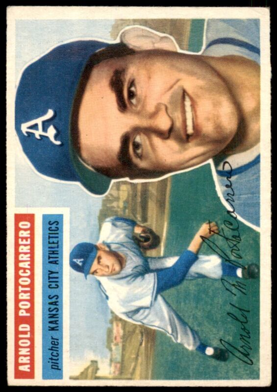 1956 TOPPS ARNIE PORTOCARRERO 53 EXMT BASEBALL KANSAS CITY ATHLETICS