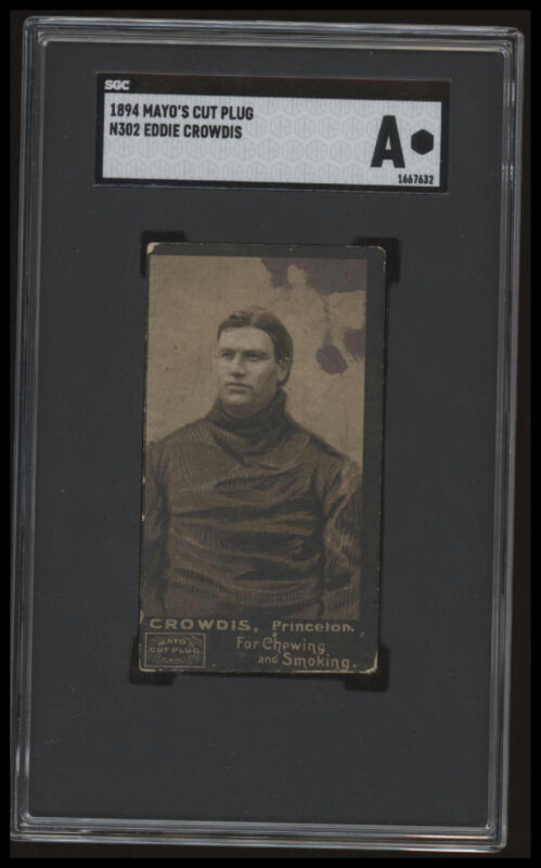 1894 MAYO CUT PLUG EDDIE CROWDIS NNO VG N302 SGC A FOOTBALL PRINCETON TIGERS